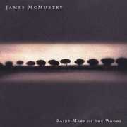 Saint Mary of the Woods , James McMurtry