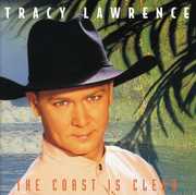 Coast Is Clear , Tracy Lawrence