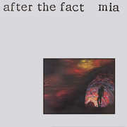 After the Fact , M.I.A.