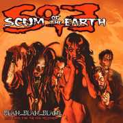 Blah...Blah...Blah...Love Songs For The New Millennium , Scum of the Earth