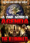 One World Agenda: The Illuminati 