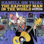 Happiest Man in the World , Hamell on Trial