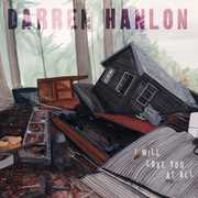I Will Love You At All , Darren Hanlon
