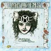 Ozma , Melvins