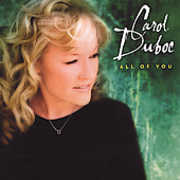 All of You , Carol Duboc