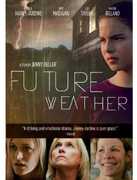 Future Weather , Amy Madigan