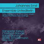New Saxophone Chamber Music , Johannes Ernst