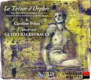 Tresor D'orphee , Guido Balestracci