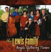 Angels Gathering Flowers , The Lewis Family