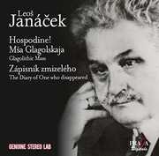 Janacek: Hospodine!, Msa Glagolskaja, Zapisnik Zmizeleho 