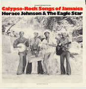 Calypso Rock Songs of Jamaica , Horace Johnson
