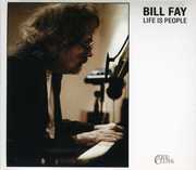 Life Is People , Bill Fay