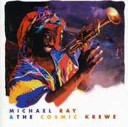 Michael Ray & Cosmic Krewe , Michael Ray
