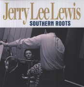 Southern Roots , Jerry Lee Lewis