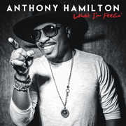 What I'm Feelin' , Anthony Hamilton