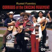 Corridos of the Chicano Movement , Rumel Fuentes