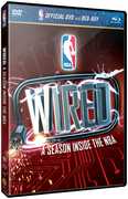Wired: A Season Inside the Nba 