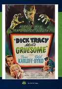 Dick Tracy Meets Gruesome , Boris Karloff