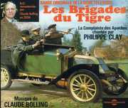 Les Brigades Du Tigre: Bo Serie TV Remasterisee - Original Soundtracks , Claude Bolling