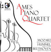 Ames Piano Quartet Play Mozart Hummel Beethoven , Ames Piano Quartet
