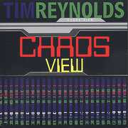 Chaos View , Tim Reynolds