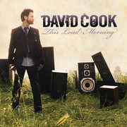 This Loud Morning , David Cook
