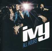 All Hours , Ivy