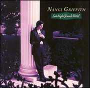 Late Night Grande Hotel , Nanci Griffith