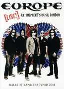 Live! At Shepherd's Bush, London , Europe