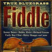 True Bluegrass Fiddle , Various Artists