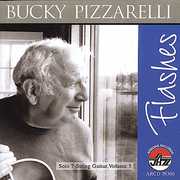 Flashes: Solo 7-String Guitar, Vol. 3 , Bucky Pizzarelli