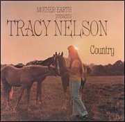 Tracy Nelson Country , Tracy Nelson