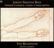 Chromatic Fantasy / Sonatas / Transcriptions , J.S. Bach