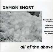 All of the Above , Damon Short