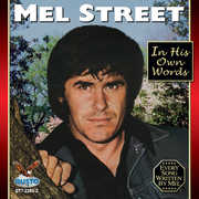 In His Own Words , Mel Street