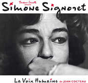 La Voix Humaine (De Jean Cocteau) , Simone Signoret