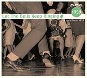 Let The Bells...1959 (Various Artists) , Various Artists