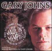 Made in Memphis , Gary Johns