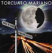 So Far from Home , Torcuato Mariano