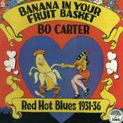 Banana in Your Fruit Basket , Bo Carter