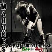 Great Night on the Lash: Live in Italy , The Mahones