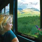 Passing Through , Grace Griffith