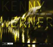 New York Love Songs , Kenny Werner