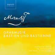 Grabmusik / Bastien Und Bastienne , Mozart
