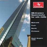 20th Century Masterworks for Solo Violin , Daniel Stepner