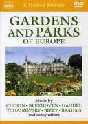 Musical Journey: The Gardens & Parks of Europe 