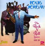 Rock N Roll Years [Import] , Louis Jordan