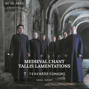 Medieval Chant: Tallis Lamentations , Tenebrae