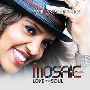 The Mosaic Project: Love and Soul , Terri Lyne Carrington