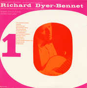 Vol. 10 , Richard Dyer-Bennett